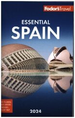 Fodor's Essential Spain 2024