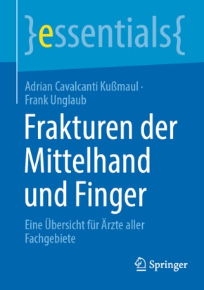 Frakturen der Mittelhand und Finger