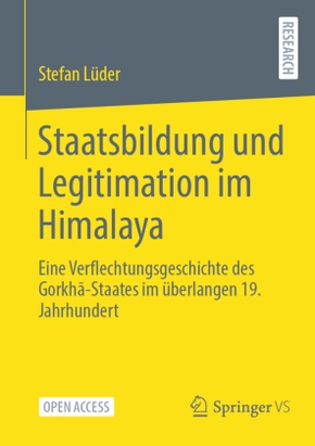 Staatsbildung und Legitimation im Himalaya