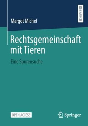 Rechtsgemeinschaft mit Tieren