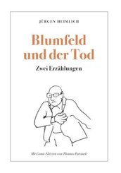 Blumfeld und der Tod