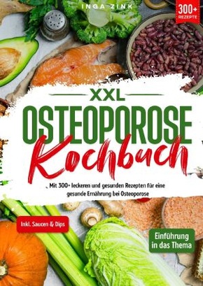 XXL Osteoporose Kochbuch