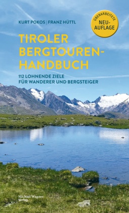 Tiroler Bergtouren Handbuch