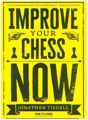 Improve Your Chess Now