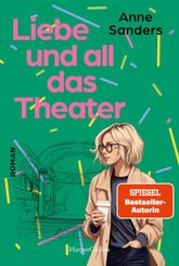 Liebe und all das Theater