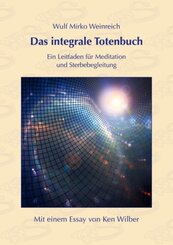 Das integrale Totenbuch