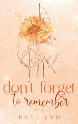 Don't Forget To Remember