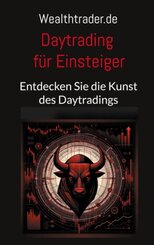 Daytrading f&uuml;r Einsteiger
