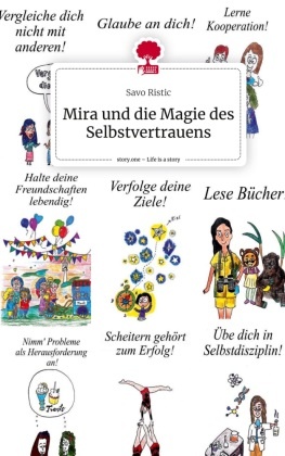 Mira und die Magie des Selbstvertrauens. Life is a Story - story.one