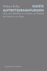 Kleists Auftrittsdramaturgien