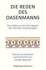 Die Reden des Oasenmanns