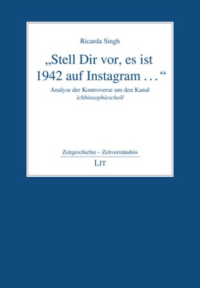 "Stell Dir vor, es ist 1942 auf Instagram ..."