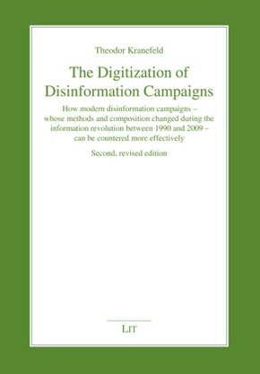 The Digitization of Disinformation Campaigns
