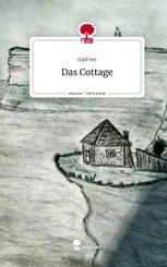 Das Cottage. Life is a Story - story.one