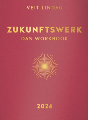 Zukunftswerk. Das Workbook 2024