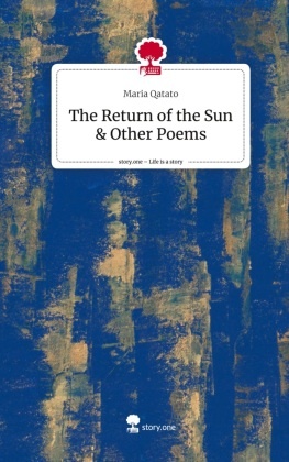 The Return of the Sun & Other Poems. Life is a Story - story.one