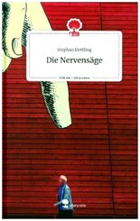 Die Nervensäge. Life is a Story - story.one