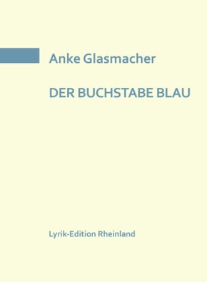 DER BUCHSTABE BLAU