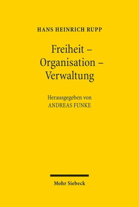 Freiheit - Organisation - Verwaltung