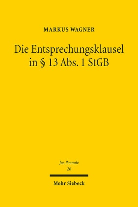 Die Entsprechungsklausel in § 13 Abs. 1 StGB