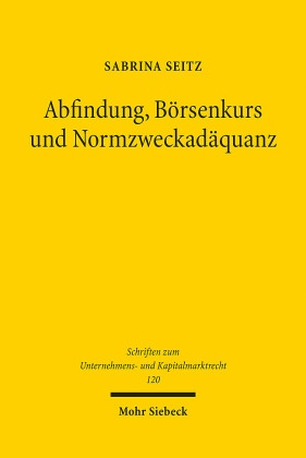 Abfindung, Börsenkurs und Normzweckadäquanz