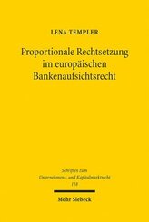 Proportionale Rechtsetzung im europäischen Bankenaufsichtsrecht