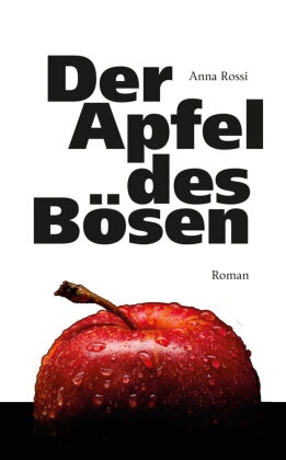 DER APFEL DES BOSEN