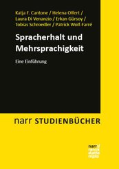 Spracherhalt und Mehrsprachigkeit