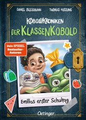 KoboldKroniken: Der KlassenKobold 1. Emilias erster Schultag