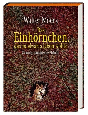 Das Einhörnchen, das rückwärts leben wollte