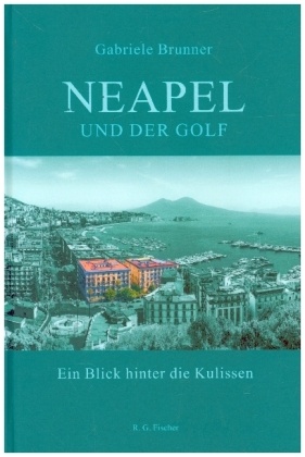 Neapel und der Golf