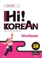 Hi! KOREAN 2A Workbook, m. 1 Audio