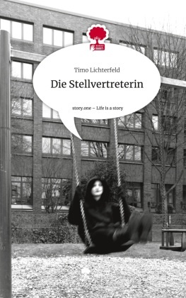 Die Stellvertreterin. Life is a Story - story.one