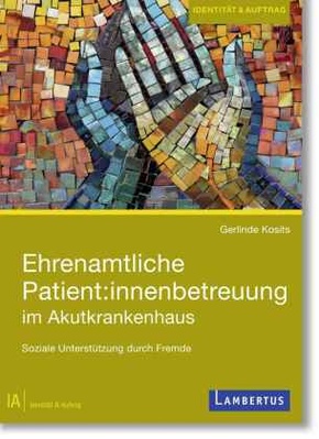 Ehrenamtliche Patient:innenbetreuung im Akutkrankenhaus