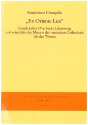 "Ex Oriente Lux"