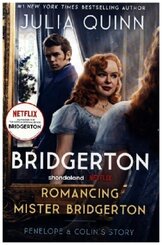 Romancing Mister Bridgerton [TV Tie-in]