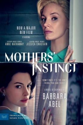 Mothers' Instinct [Movie Tie-in]