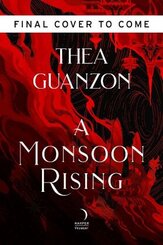 A Monsoon Rising