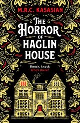 Horror of Haglin House