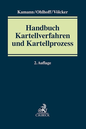 Handbuch Kartellverfahren und Kartellprozess