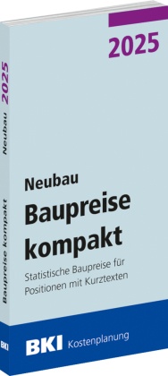 BKI Baupreise kompakt Neubau 2025