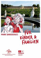 Park Sanssouci für Kinder & Familien