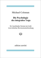 Die Psychologie des Integralen Yoga