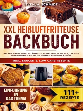 XXL Heißluftfritteuse Backbuch