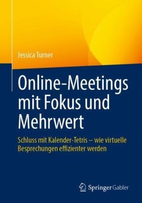 Online-Meetings mit Fokus und Mehrwert