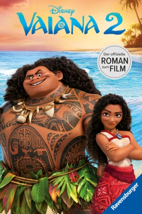 Disney: Vaiana 2 - Der offizielle Roman zum Film | Zum Selbstlesen ab 8 Jahren | Mit Bildern in einer farbigen Bildstrec