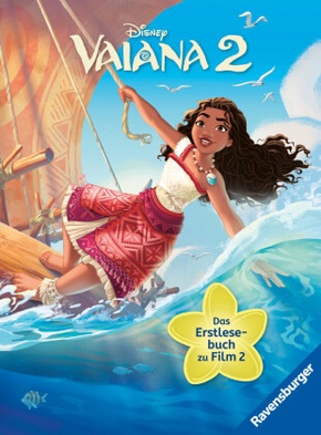 Disney: Vaiana 2 - Das offizielle Erstlesebuch zu Film 2 | zum Vorlesen oder Selbstlesen | für Kinder ab 7 Jahren | Kind