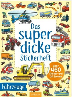 Das superdicke Stickerheft -  Fahrzeuge