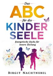 Das ABC für die Kinderseele