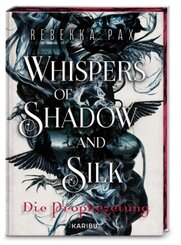 Whispers of Shadow and Silk - Die Prophezeiung